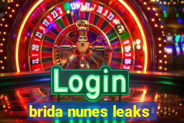 brida nunes leaks